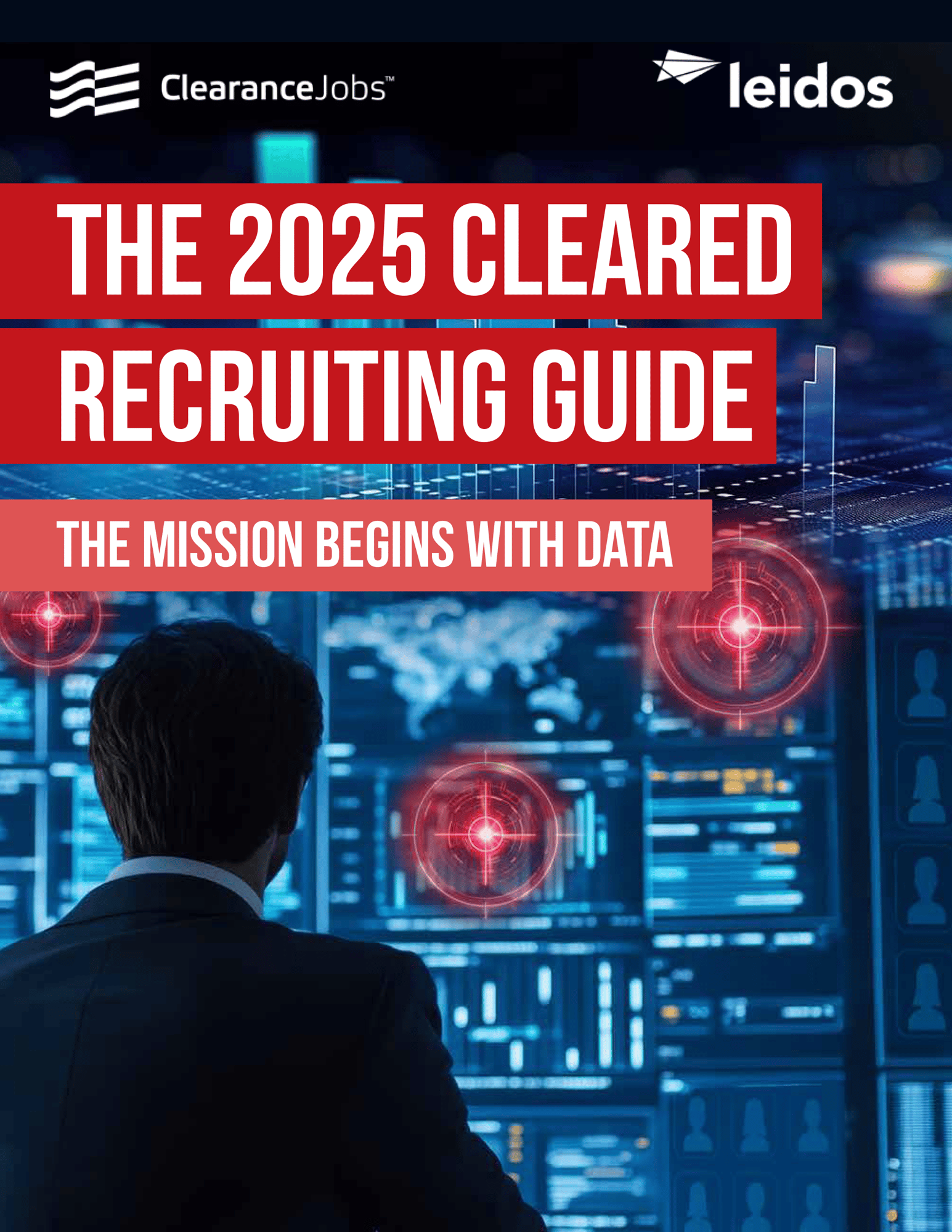 ClearanceJobs_2025-Cleared-Recruiting-Guide-1