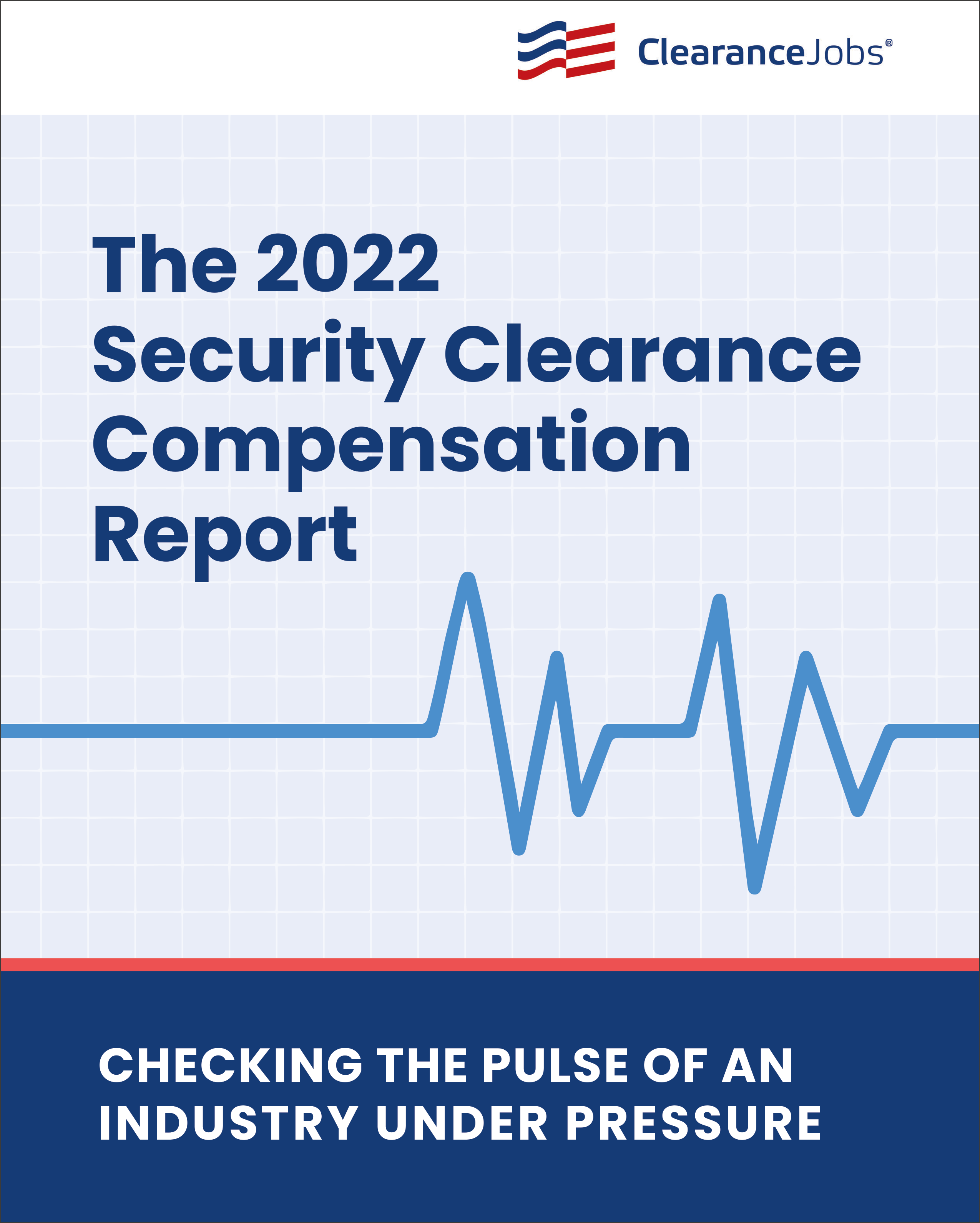 2022_ClearanceJobs_Compensation_Survey_Results-1